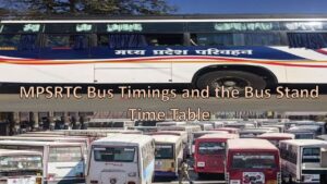 MPSRTC Bus Timings and the Bus Stand Time Table