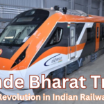 Vande Bharat Train: A Revolution in Indian Railways